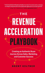 Revenue Acceleration Playbook (ISBN: 9781774581018)