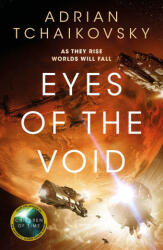 Eyes of the Void - Adrian Tchaikovsky (ISBN: 9781529051940)