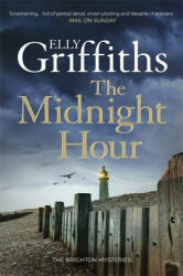 Midnight Hour - ELLY GRIFFITHS (ISBN: 9781787477605)