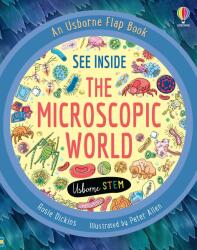See Inside the Microscopic World - ROSIE DICKENS (ISBN: 9781474986151)