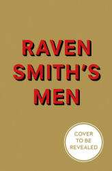 Raven Smith's Men - Raven Smith (ISBN: 9780008457495)