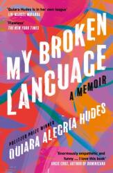 My Broken Language (ISBN: 9780008464660)