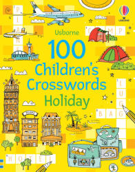 100 Children's Crosswords: Holiday (ISBN: 9781474997966)
