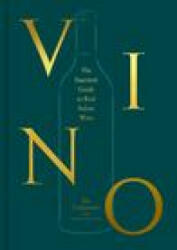 Vino: The Essential Guide to Real Italian Wine (ISBN: 9780593136140)