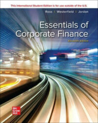 ISE Essentials of Corporate Finance - Stephen Ross, Randolph Westerfield, Bradford Jordan (ISBN: 9781265103514)