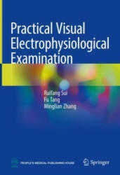 Practical Visual Electrophysiological Examination (ISBN: 9789811689093)