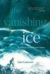 Vanishing Ice - Iain Cameron (ISBN: 9781839810879)