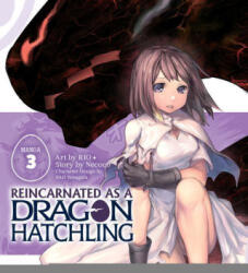 Reincarnated as a Dragon Hatchling (ISBN: 9781638581130)