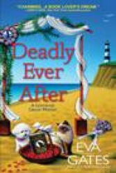 Deadly Ever After - Eva Gates (ISBN: 9781643859224)