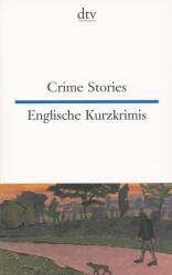 Crime Stories. Englische Kurzkrimis (ISBN: 9783423094870)