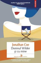 Domnul Wilder si cu mine - Jonathan Coe (ISBN: 9789734689811)