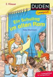 Duden Leseprofi - Ein Schultag im alten Rom (ISBN: 9783737334679)
