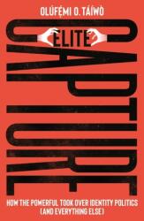 Elite Capture (ISBN: 9780745347851)