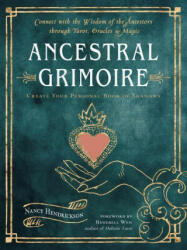 Ancestral Grimoire - Benebell Wen (ISBN: 9781578637775)