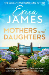 Mothers and Daughters - Erica James (ISBN: 9780008413736)