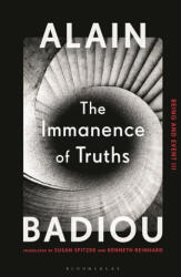 Immanence of Truths - Kenneth Reinhard, Susan Spitzer (ISBN: 9781350115309)