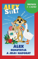 Alex Suli - Alex bemutatja a jeles napokat (2022)