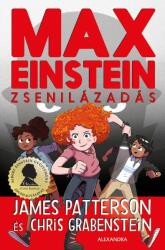 Max Einstein: Zsenilázadás (2022)