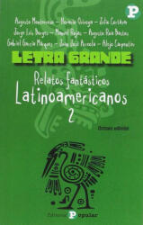 Relatos fantásticos latinoamericanos 2 - Augusto Monterroso (ISBN: 9788478845781)