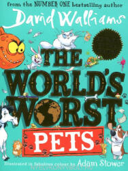 World's Worst Pets - David Walliams (ISBN: 9780008499778)
