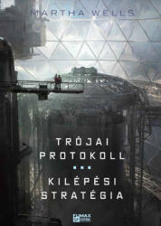 Trójai protokoll / Kilépési stratégia (2022)