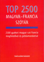 TOP 2500 magyar-francia szótár (2022)