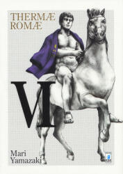 Thermae Romae - Mari Yamazaki, R. Zushi (ISBN: 9788864207889)
