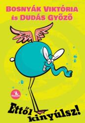 Ettől kinyúlsz! (ISBN: 9786156437006)