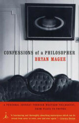 Confessions of a Philosopher: A Personal Journey Through Western Philosophy from Plato to Popper (ISBN: 9780375750366)