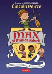 Max și Minicavalerii (ISBN: 9786060862833)