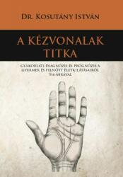 A kézvonalak titka (ISBN: 9786156432100)
