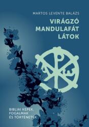 Virágzó mandulafát látok (2022)