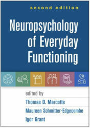Neuropsychology of Everyday Functioning - Maureen Schmitter-Edgecombe, Igor Grant (ISBN: 9781462548880)