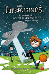 Futbolisimos - ROBERTO SANTIAGO (ISBN: 9788467591972)