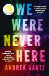 We Were Never Here (ISBN: 9781405951944)