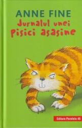Jurnalul unei pisici asasine (editie cartonata) - Anne Fine (ISBN: 9789734735730)
