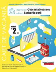 @vacantadevara. eu. Scrisorile verii. Caiet de vacanta. Clasa a 2-a - Maria Comanescu, Iuliana Filfanescu (ISBN: 9789734735532)
