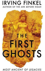 First Ghosts - FINKEL IRVING (ISBN: 9781529303292)
