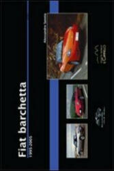 Fiat Barchetta. 1995-2005 - Alessandro Sannia (ISBN: 9788896796061)