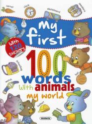 My First 100 Words with Animals - My World (ISBN: 9788467751000)