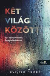 Két világ között (2022)