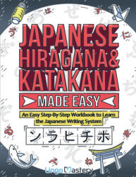 Japanese Hiragana and Katakana Made Easy (ISBN: 9781951949518)