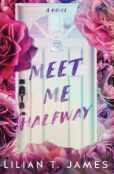 Meet Me Halfway (ISBN: 9781737889939)