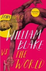 William Blake vs the World (ISBN: 9781474614368)