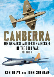 Canberra - Ken Delve, John Sheehan (ISBN: 9781781558751)