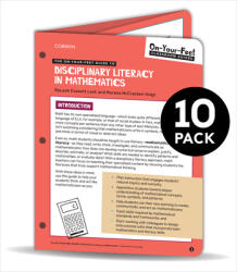 BUNDLE: Lent: The On-Your-Feet Guide to Disciplinary Literacy in Math: 10 Pack (ISBN: 9781544386263)