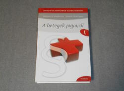 Hídvéginé Dr. Adorján Lívia - Sáriné Dr. - A Betegek Jogairól (ISBN: 9789632263755)