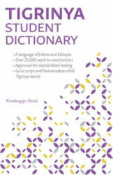 Tigrinya Student Dictionary: English-Tigrinya/ Tigrinya-English - Wondmagegn Hunde (ISBN: 9780781814034)