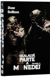 Cealalta parte a monedei, Volumul 2 - John DaSelva (ISBN: 9786069709801)
