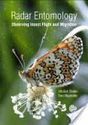 Radar Entomology: Observing Insect Flight and Migration (2013)
